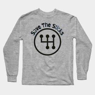 Save The Sticks Long Sleeve T-Shirt